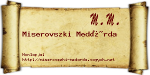 Miserovszki Medárda névjegykártya